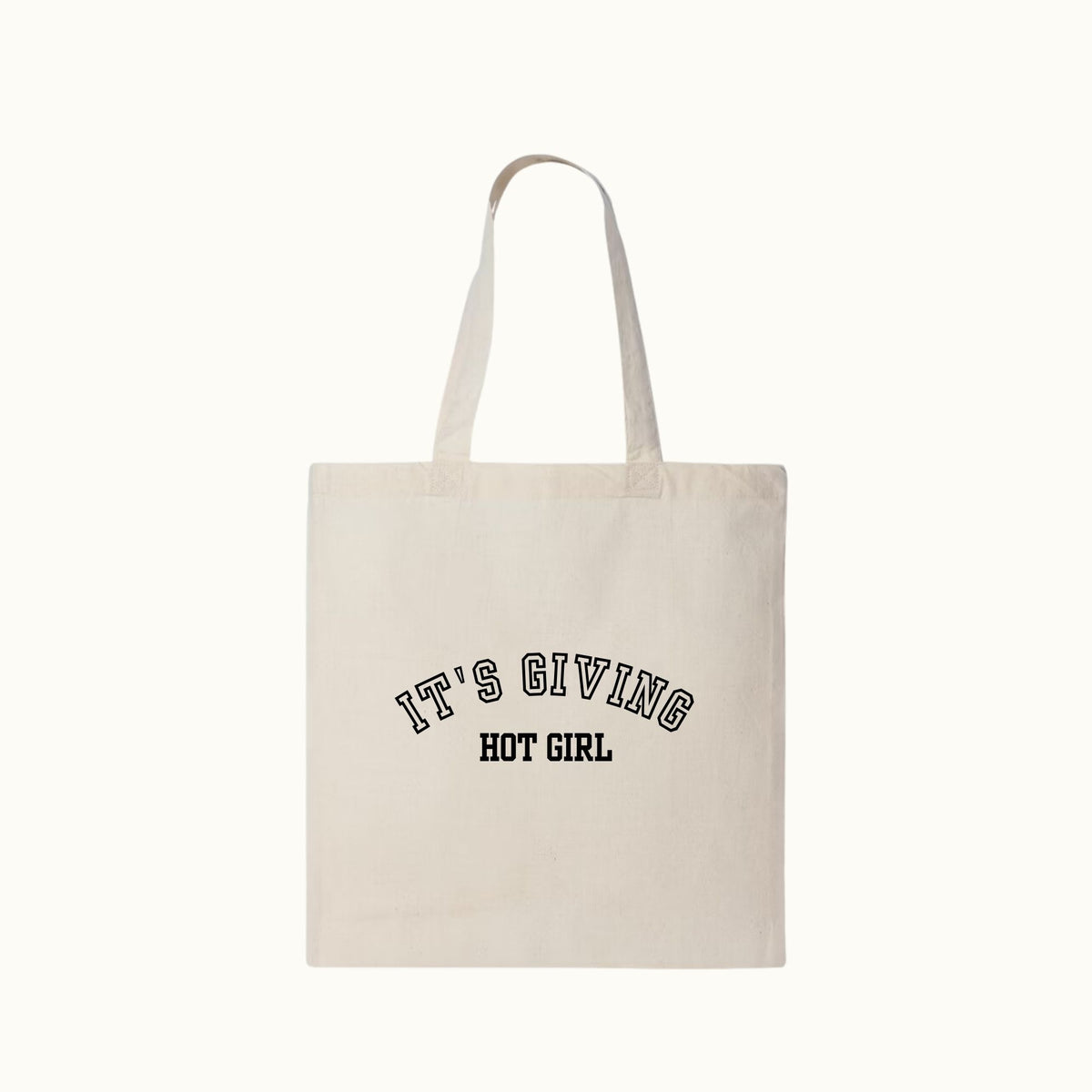 It's Giving Hot Girl Tote