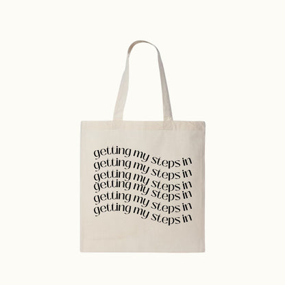 Getting My Steps In Tote