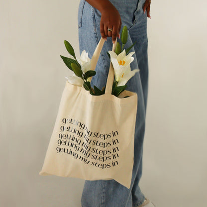 Getting My Steps In Tote