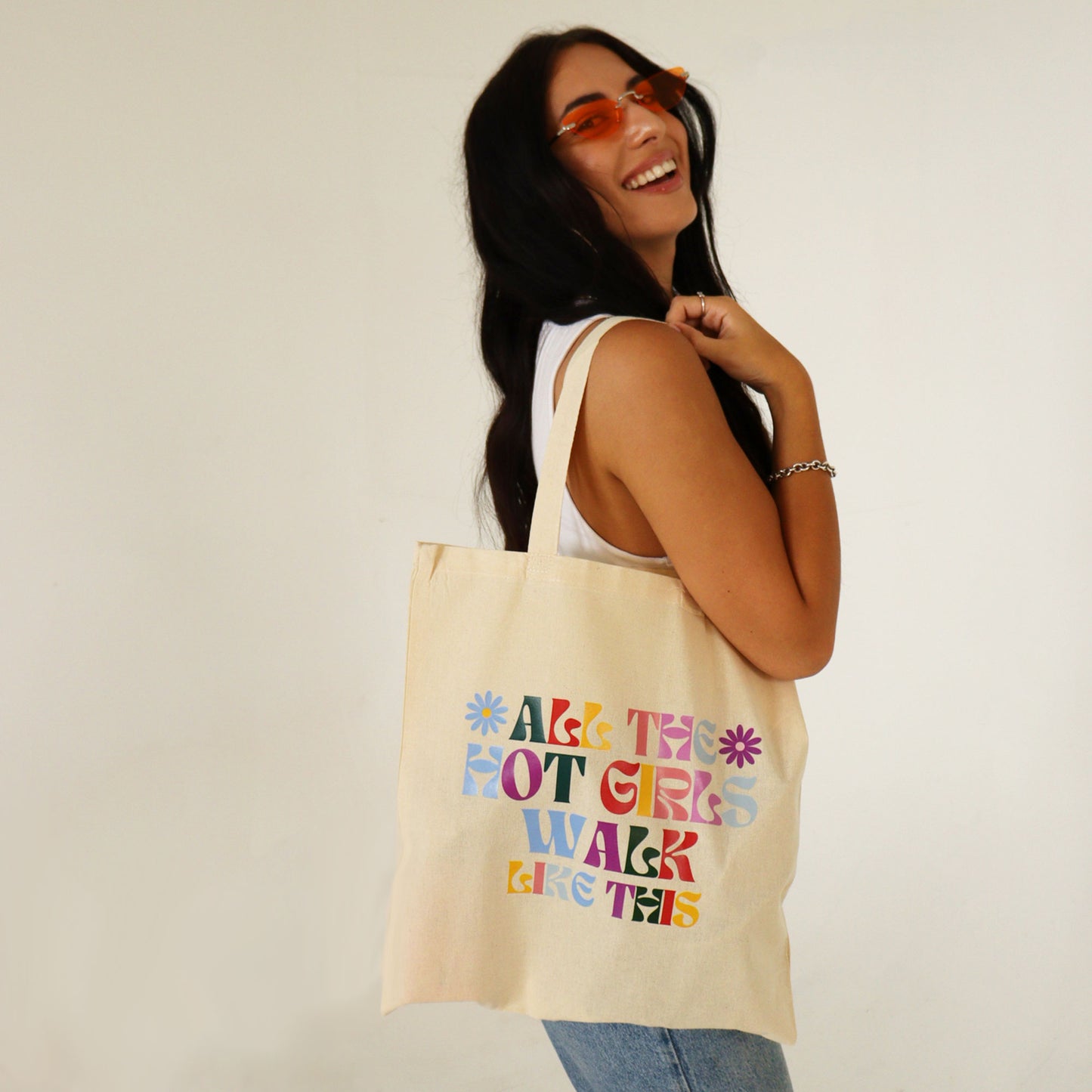 All The Hot Girls Walk Like This Tote